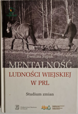 Książka Mentalność ludności wiejskiej w PRL