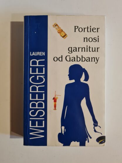 Książka - Portier nosi garnitur od Gabbany