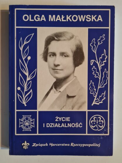 Książka Olga Małkowska - życie i działalność