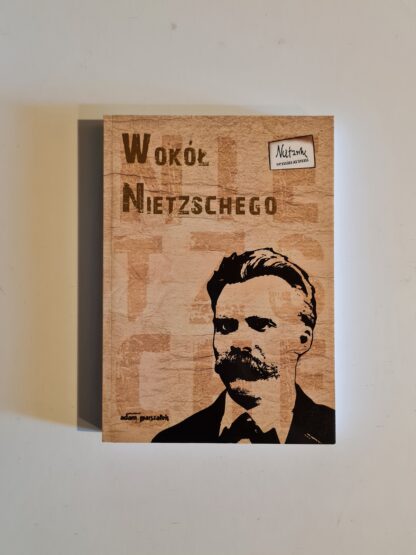 Książka Wokół Nietzschego