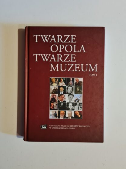 Książka Twarze Opola Twarze muzeum