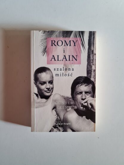 Książka Romy i Alain. Szalona miłość