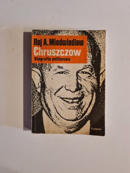 Książka Chruszczow. Biografia polityczna