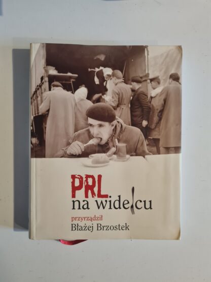 Książka PRL na widelcu