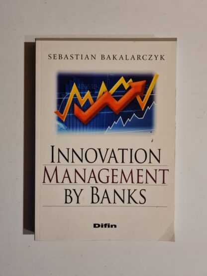 Książka Innovation Management by Banks