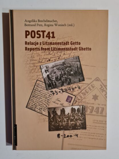 Książka POST41. Relacje z Litzmannstadt