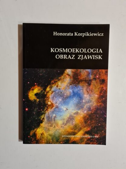 Książka Kosmoekologia. Obraz zjawisk