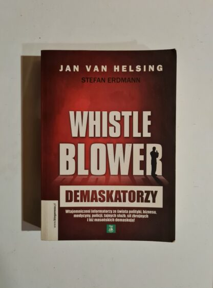 Książka Whistleblower. Demaskatorzy