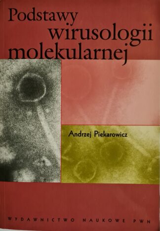 Książka Podstawy wirusologii molekularnej