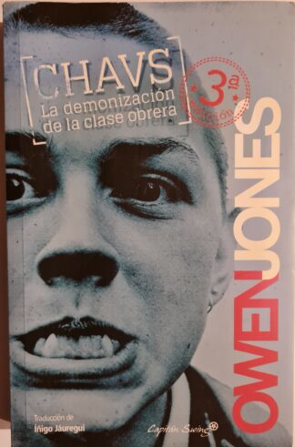 Książka Chavs: La demonizacion de la clase obrera