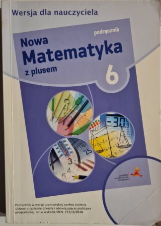 Książka Nowa matematyka z plusem 6. Wersja dla nauczyciela