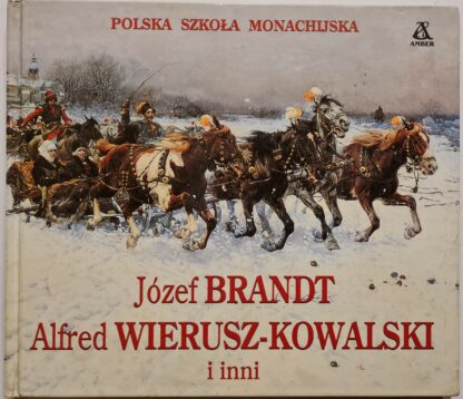 Książka Józef Brandt, Alfred Wierusz-Kowalski i inni