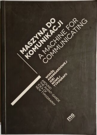 Książka Maszyna do komunikacji. A Machine for Communicating