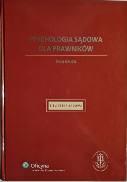 Książka Psychologia sądowa dla prawników