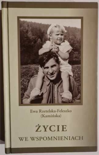 Książka Ewa Rzetelska-Feleszko (Kamińska) Życie we wspomnieniach