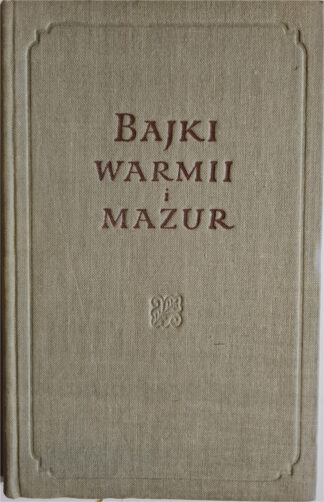 Książka Bajki Warmii i Mazur